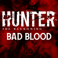 Hunter: Bad Blood